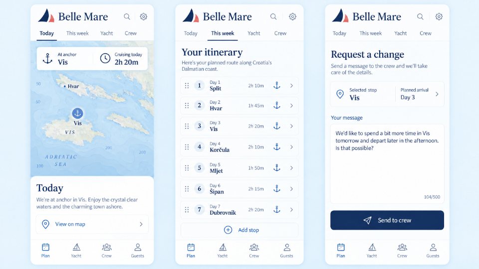 Belle Mare’s guest app on three phone screens: today’s anchorage and cruising time, the week’s itinerary, and a change request sent to the crew