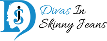 Divas in Skinny Jeans